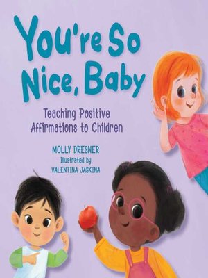 cover image of You're So Nice, Baby